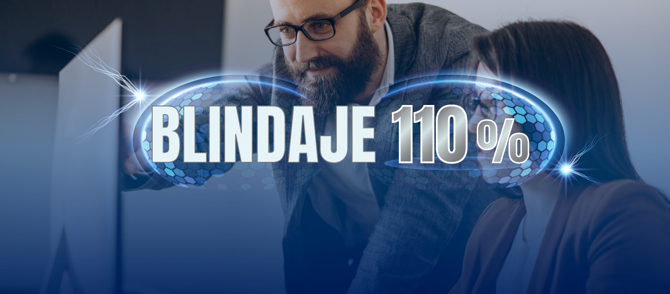 Conoce el Blindaje 110%